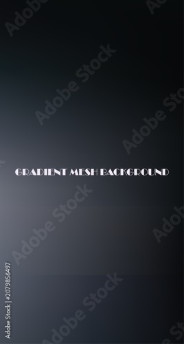 Dark grey and blue gradient mesh background, with subtle sheen