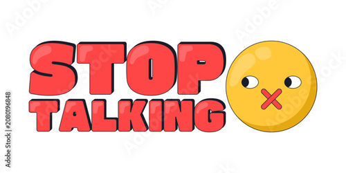 Fotografie Stop talking internet reaction illustration