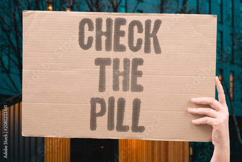 Obraz na plátne "Check the pill" Always verify substances before consumption