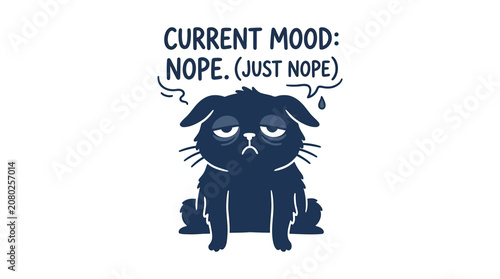 Photos Funny Dog Current Mood: Nope Exhausted Pet Illustration
