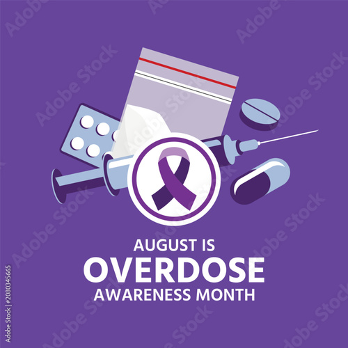 August is Overdose Awareness Month poster vector illustration. Purple awareness ribbon, syringe, pill, hard drug, ziplock icon set. Template for background, banner, card. Important day