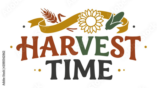 Tableau sur toile Harvest Time Emblem: A vibrant emblem celebrating the harvest season, featuring stylized wheat, a sunflower, and corn stalks on a decorative ribbon above bold HARVEST TIME lettering