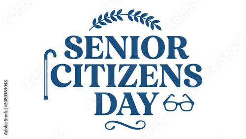 Bild auf Leinwand Senior Citizens Day: Celebrating a dedicated day to honor and appreciate the wisdom and contributions of senior citizens, symbolized by a cane and glasses