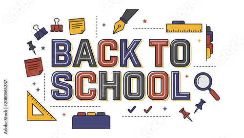 Schilderij op canvas Back to School Banner: A vibrant collection of school supplies and icons surrounding the prominent text BACK TO SCHOOL, heralding the start of a new academic year and the joy of learning