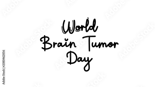World Brain tumor day One line continuous animated typography intro outro animation video, hand drawn calligraphy lettering monoline vintage text on background, hand drawing black type on white bg ba