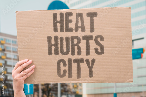 Fotografie "Heat hurts city" Urban areas suffer in high temperatures