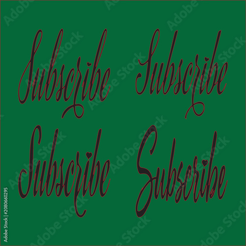 A Minimalist Typography Calligraphy Of This Word ''Subscribe'' Silhouette Vector Art