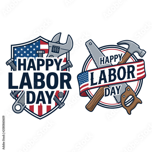 Labor day graphic badges featuring hand tools and usa flag shield american workforce celebration patriotic construction carpentry handyman industry laborers september national illustration