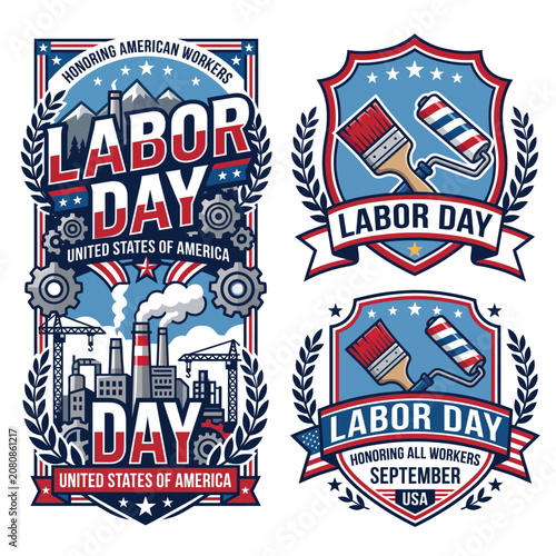 Labor day set of labels featuring industrial factory and paint rollers american industry construction engineering illustration patriotic celebration maintenance building architecture