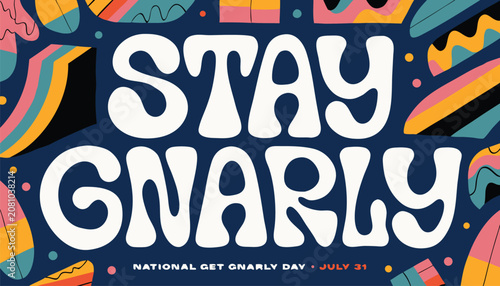 Obraz na plátně Stay gnarly text design with colorful retro shapes and patterns