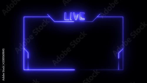 live streaming neon text frame animation box frame neon frame live streaming game live Stream overlay animation for live streaming video Titles futuristic hud frame with facecam 4k 