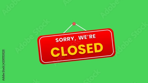 Hanging Red 'Sorry, We're Closed' Sign Animation on Green Background