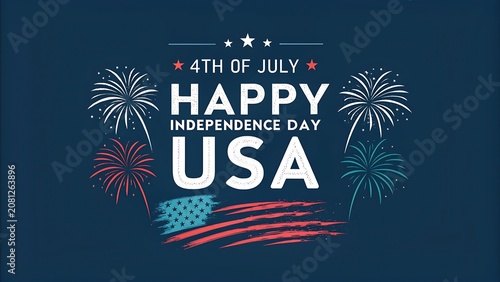 Happy independence day fourth of july graphic with fireworks independence american