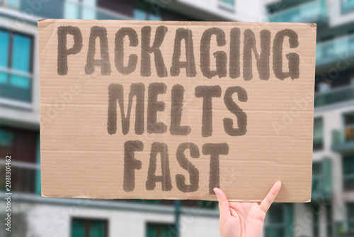 Obraz na płótnie "Packaging melts fast" Wrappers disintegrate quickly in the heat