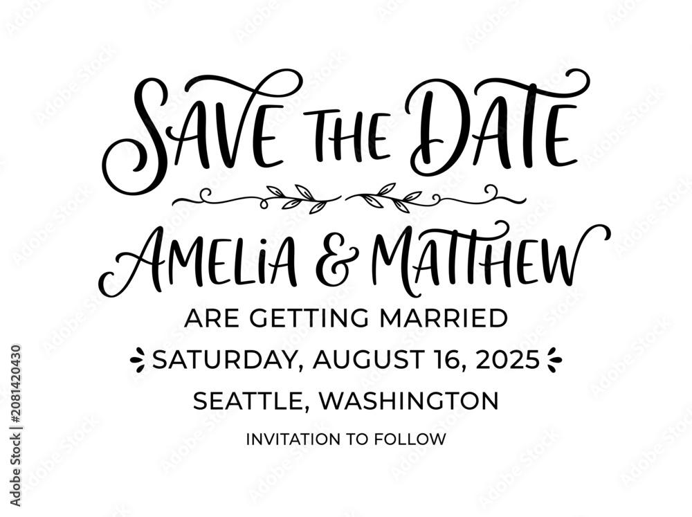 Fototapeta premium Save the date typography design for wedding invitation of Amelia and Matthew