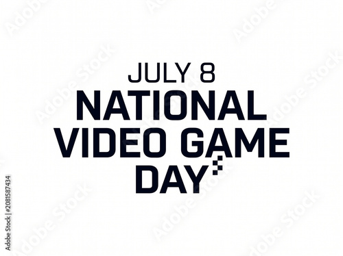 July 8 National Video Game Day Minimalist Bold Typography Creative Poster