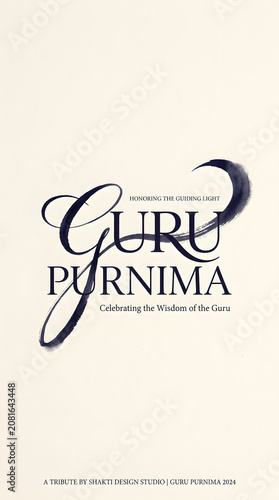 Guru Purnima celebration showcasing elegant editorial typography with artistic ink accents, honoring guru wisdom, spiritual guidance, premium Hindu festival poster design.