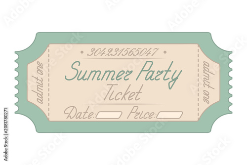 Summer party. Green Ticket admit one. Date and price indicated. Handwritten cursive lettering. Color vector illustration. Tear-off ticket with number. Isolated on white background. 
