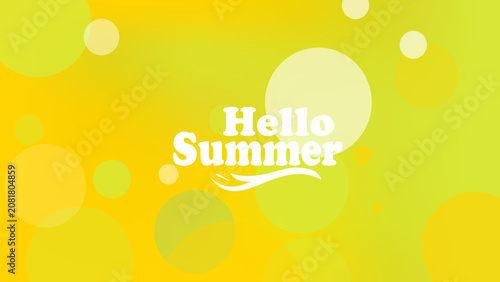 A vibrant Hello Summer typography graphic set against a bright yellow and green bokeh background.