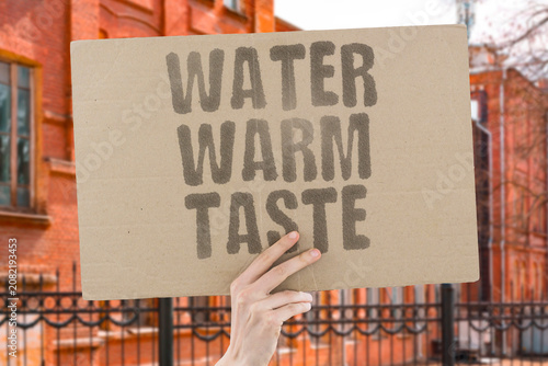 Fotografie "Water warm taste" Drinking feels unpleasant and ineffective