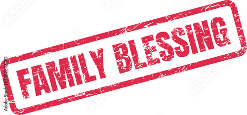 Photos A Distressed Red Family Blessing Rubber Stamp Icon for Home Values