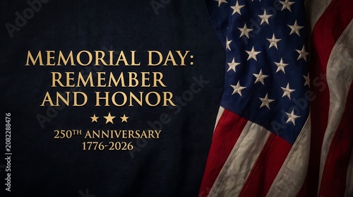 Memorial Day Flag Design Celebrating 250th Anniversary Of United States History