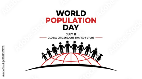 World Population Day banner with diverse people holding hands on globe, July 11 global citizens awareness poster, international community vector