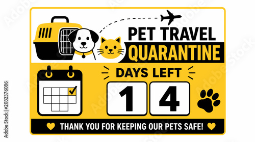 Fotografie Pet travel quarantine sign with 14 day calendar.
