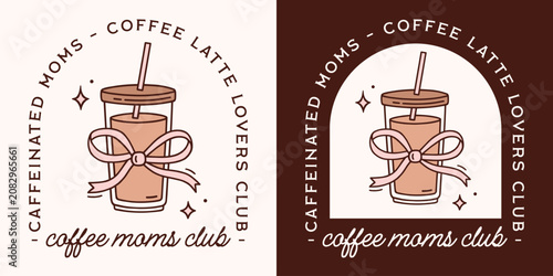 Foto Coffee mom latte lovers caffeinated moms club logo funny tired mother group community badge sticker shirt design