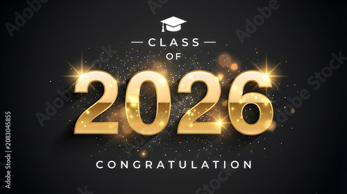 Class of 2026 gold numbers with graduation cap and sparkling light flares on dark background for academic celebration and congratulations social post card.