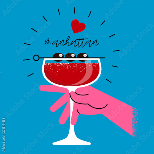 bright poster on the theme of parties with drinks. hand holds a glass of Manhattan cocktail. flat drawing with texture. stock vector illustration. EPS 10.