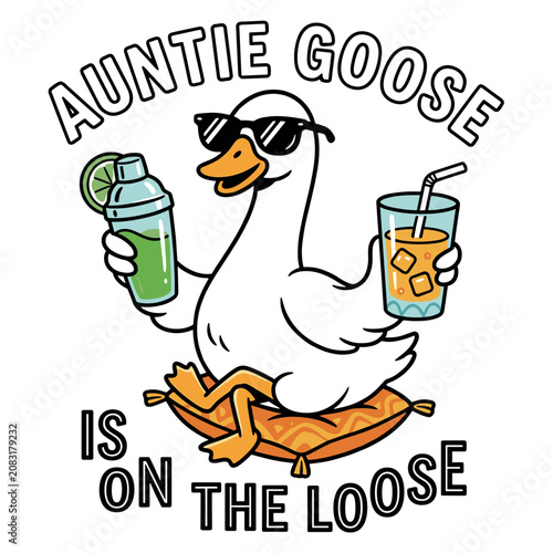 Auntie Goose Is On The Loose Funny Retro Vacation Drinking
