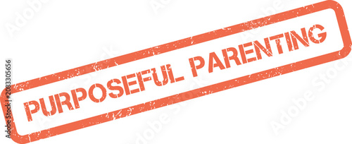 Foto A prominent Purposeful Parenting concept presented as a worn and textured stamp