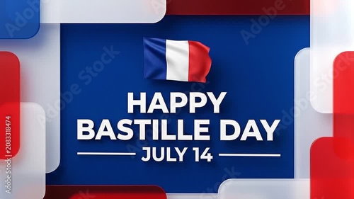Happy Bastille Day July 14 greeting motion with waving French flag on blue background