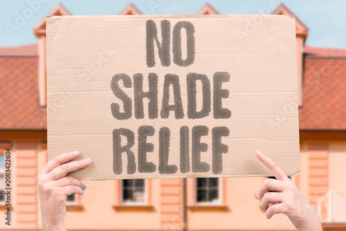 Принти на полотні "No shade relief" Without cover, there is no comfort
