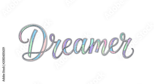 Foto Dreamer Hand Lettered Pastel Typography