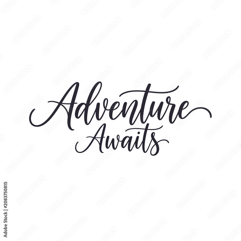 Fototapeta premium Inspirational adventure awaits typography with mountain landscape illustration for travel and exploration