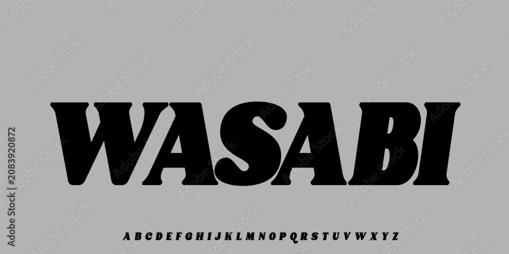 Fototapeta premium Wasabi Font, Modern bold display font with strong fashion energy, perfect for branding, logos, and headlines. Vector illustration