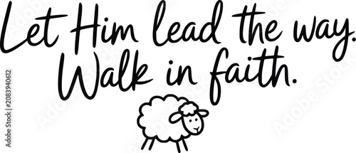 Canvastavla Adobe ILet Him Lead the Way Walk in Faith - Minimal Christian Typography with Sh