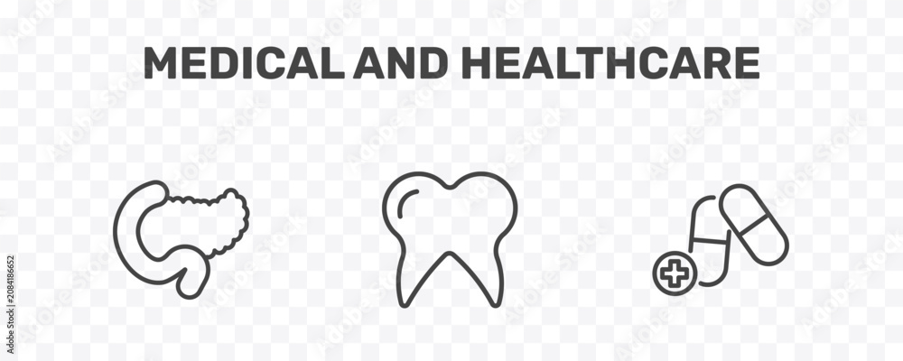 Obraz premium medical and healthcare icon set with pancreas, molar tooth, medicine capsules signs in flat outline style