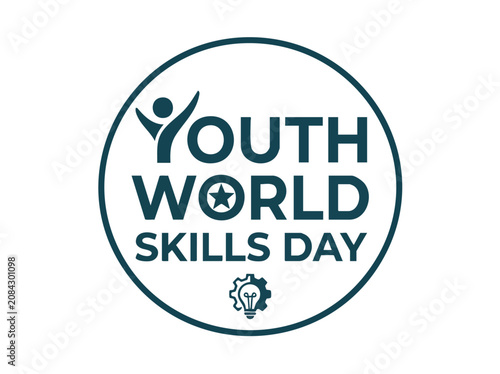 Youth World Skills Day Celebration Typography Badge Design With Creative Skills Education Career Development and Workforce Empowerment Vector Illustration