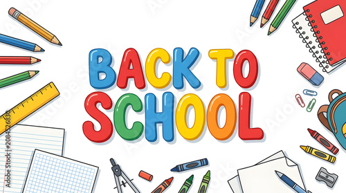 Colorful school supplies surround Back To School text on white background with educational tools and stationery items