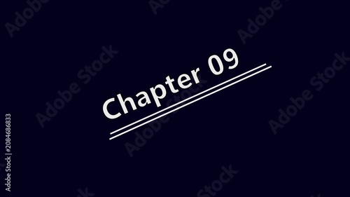 Chapter 09 Title page text Educational literature book chapter on black background 4k video