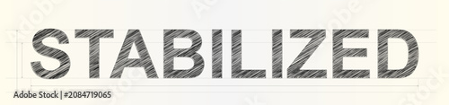 Obraz na plátně A clear and strong representation of the word STABILIZED in a unique sketched te