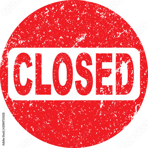 Red round closed stamp sign with vintage grunge texture