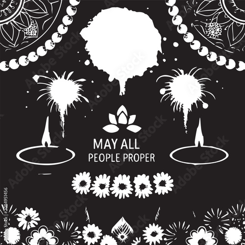 Black and white vector graphics, floral patterns, fireworks, and inspirational quote,  May All People Prosper