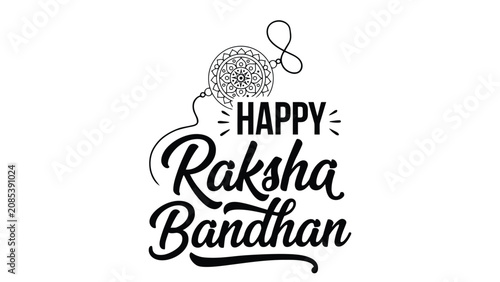 Foto Happy Raksha Bandhan black and white decorative design with stylized typography