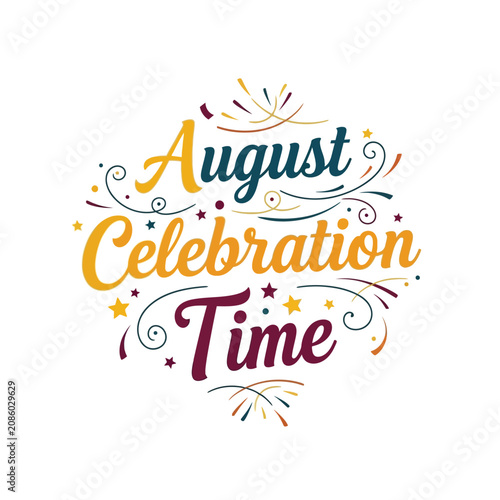 August Celebration Time Typography Design