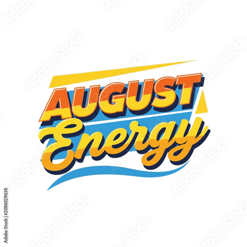 August Energy Typographic Design with Vibrant Summer Colors