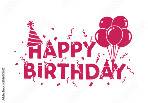 Vector illustration of a 'Happy Birthday' text banner adorned with balloons, a hat, and confetti